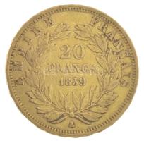 Franciaország / Második Császárság 1859A 20Fr Au III. Napóleon (6,35g/0.900) T:VF France / Second Empire 1859A 20 Francs Au Napoleon III (6,35g/0.900) C:VF Krause KM# 781.1