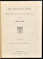 Gróf Benyovszky Móricz életrajza, saját emlékiratai és útleírásai. I-II.: Saját emlékiratai és útleírásai. I-II. kötet. Fordította Jókai Mór. Bp., 1888, Ráth Mór, 4+IV+351 p.+ 6 t. + 423+II p. Kiadói aranyozott egészvászon-kötés,