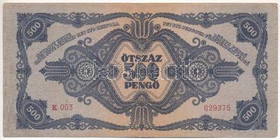 1945. 500P magyar "N" betű orosz "P" helyett T:F
Adamo P19h