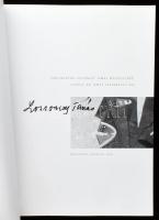 Tanulmányok Lossonczy Tamás művészetéről / Studies on Tamás Lossonczy's Art. Szerk.: Andrási Gá...