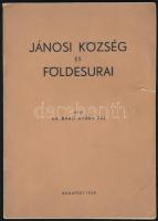 báró Nyáry Pál: Jánosi község és földesurai Budapest 1939 48p. kiadói papírkötésben (Felvidék)