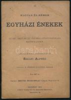 Szegi Alfréd (szerk.): Magyar és héber egyházi énekek az izraelita iskolák és ifjúsági istentisztelet használatára. Bp., 1897, szerzői. 39 p. Kiadói papírkötés, kissé foltos borítóval.