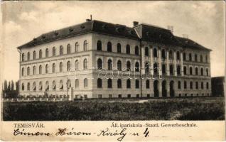 1911 Temesvár, Timisoara; Állami ipariskola. Kiadja Weisz Zsigmond / Staatl. Gewerbeschule / school (fl)