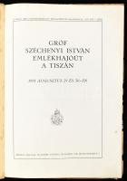 1933 Gróf Széchenyi István emlékhajóút a Tiszán 1933. augusztus 29-én és 30-án. Bp., Kir. M. Egyetem...