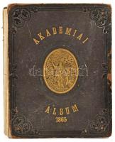 Magyar Akadémiai Album 1865. A Magyar Tudományos Akadémia megnyitásának emlékéül. Pest, 1865, Schrecker Ignácz fényirdája, 1 (címlap) + 19 (számozott) t. Paszpartuba foglalt, ovális alakú fotókkal (látható méret: 12,5x10,5 cm). Aranyozott, dombornyomott egészbőr-kötésben, hiányzó gerinccel, tartalmilag hiánytalan, több táblán tulajdonosi névbélyegzővel (Dr. Katona György).