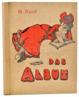 1900 Das Album III. Band erotikus újság, sok színes grafikai és fotóillusztrációval, egészvászon kötésben, benne mind a 12 számban, az 1900-as párizsi világkiállításról szóló cikkekkel is