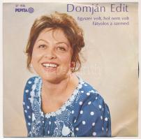 Domján Edit - Egyszer Volt, Hol Nem Volt. Vinyl, 7, 45 RPM, Single, Mono. Pepita, Magyarország.