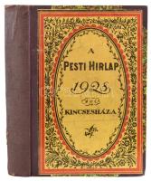 1928 Pesti Hírlap Kincsesháza. Pesti Hírlap Könyvtára 4. köt. Bp., Légrády. Átkötött félvászon-kötésben.