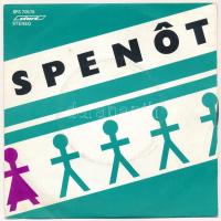 Spenót (2) - Samba / Hová Tűntek A Szőke Nők. Vinyl, 7, 45 RPM, Single. Start (2), Magyarország, 1983.