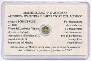 Olaszország DN "I. Miksa" jelzetlen modern mini Au érem bizonytalan aranytartalommal, lezá...