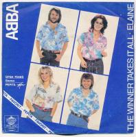 ABBA - The Winner Takes It All / Elaine. Vinyl, 7", Single, 45 RPM. Pepita, Magyarország, 1980