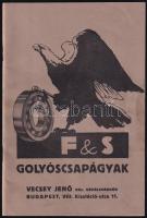 cca 1910 F & S Golyóscsapágyak 10. m. sz. magyar katalogus. Bp., Weiss L. és F., 32 p. Papírkötésben, a hátsó borítón hajtásnyommal.