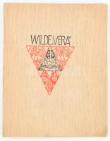 Oscar Wilde: Vera. A nihilista lány. Dráma 1 előjátékkal 4 felvonásban. Ford.: Rozsnay Kálmán. Békés...