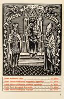 Magyar legendárium. Ford.: Tormay Cecil. Molnár C. Pál fametszeteivel. Bp., (1931), Kir. M. Egyetemi...