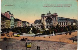 Budapest VII. Keleti pályaudvar, vasútállomás, Baross szobor, villamosok (Rb)