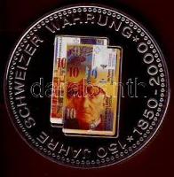 Svájc 2000. "150 éves a svájci valuta" multicolor emlékérem T:PP