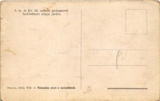 Stavce, 1915. július 3. Támadás alatt a tartaléknál. A cs. és kir. 82. székely gyalogezred hadirokka...