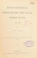 A magyar nemzet története. I-X.. köt. (Teljes.) Szerk. Szilágyi Sándor. Bp.,1895-1898, Athenaeum. Re...