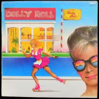 Dolly Roll - Dolly Roll. Vinyl, LP, 1985 Favorit VG+