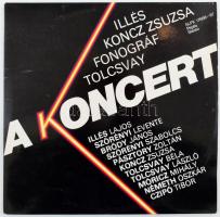 Illés, Koncz Zsuzsa, Fonográf, Tolcsvay - A Koncert. 2 x Vinyl lemez, LP, Album, Pepita - SLPX 17686-87, Magyarország, 1981 VG+