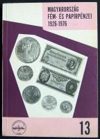 Leányfalusi-Nagy: Magyarország fém- és papírpénzei 1926-1976. (1977)
