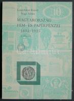 Leányfalusi-Nagy: Magyarország fém- és papírpénzei 1892-1925. (1989.)