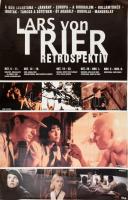 Lars von Trier (1956-) dán filmrendező, a Dogma95 csoport alapító tagjának 3 db plakátja, 96×68 cm