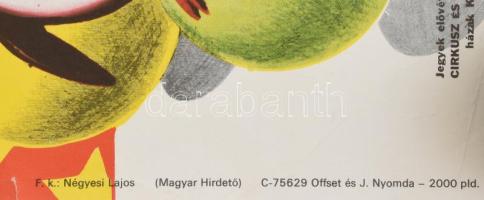 Cirkuszok csillagai - Fővárosi Nagycirkusz plakát, hajtott, felcsavarva, 40×29 cm