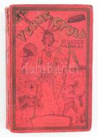 Verne Gyula: A Begum ötszáz milliója. - Ox doktor ötlete. Bp., é.n. Tolnai, sérült vászonkötésben