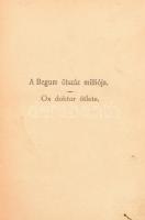 Verne Gyula: A Begum ötszáz milliója. - Ox doktor ötlete. Bp., é.n. Tolnai, sérült vászonkötésben