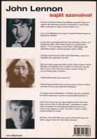 John Lennon saját szavaival. Bp., 2004. Allprint. Kiadói papírkötésben