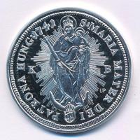 DN "Magyar tallérok utánveretben - Mária Terézia tallérja 1741" Ag emlékérem (20g/0.999/38...