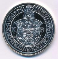 DN "Magyar tallérok utánveretben - I. Ferdinánd tallérja 1554" Ag emlékérem (20g/0.999/38,...