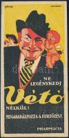 cca 1920-1930 Földes Imre (1881-1948): "Ne legénykedj Vétó nélkül! Megakadályozza a fertőzést. Pharmacia." Földes Imre grafikájával díszítette gumióvszer reklámos számolócédula. [Bp.], Kultura Rt., színezett litográfia, szép állapotban, 13x6 cm