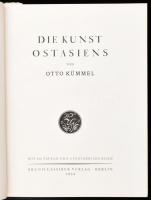 Kümmel, Otto: Die Kunst Ostasiens. Die Kunst des Ostens Band IV. Berlin, 1934, Bruno Cassirer. Gazdag fekete-fehér képanyaggal illusztrálva. Német nyelven. Kiadói félvászon-kötés, a gerincen kis sérüléssel, egyébként jó állapotban.