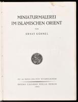 Kühnel, Ernst: Miniaturmalerei im islamischen Orient. Die Kunst des Ostens Band VII. Berlin, 1923, Bruno Cassirer. Gazdag fekete-fehér képanyaggal illusztrálva. Német nyelven. Kiadói félvászon-kötés, kissé fakó borítóval, kopottas gerinccel.