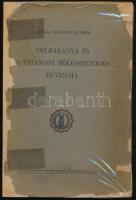 Horváth Kázmér, vitéz Dr.: Délbaranya és a trianoni békeszerződés reviziója  Pécsett, 1932, Dunántúl Pécsi Egyetemi Könyvkiadó és Nyomda Rt. kiadása és nyomása, 133 p. + [2] p., Sérült papírborítóval