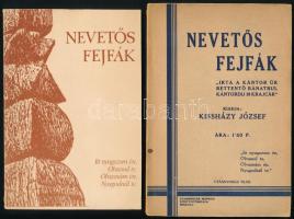 Kissházy József: Nevetős fejfák. Miskolc 1932. + Nyíregyháza, 1988, SZÁMALK. Eredeti és reprint kiadás. Kiadói papírkötés.2 db