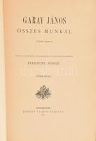 Garay János összes munkái I-V. Bp., 1886-1887, Méhner Vilmos. Kiadói papírkötésben Jó állapotban