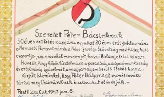 1947 Bp., Veres Péter (1897-1970) író, politikus számára készített díszoklevél, 50. születésnapja és...