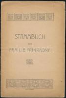 cca 1900 Stammbuch der Familie Prihradny. Késmárk, én., Sauer Pál-ny., 4 p.+5 t. Német nyelven. Kiadói papírkötés, az elülső borító leszakadt, ceruzás bejegyzésekkel.