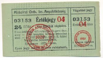 1927. "Miskolczi Orthodox Izraelita Anyahitközség" egy kacsára beváltható értékjegye 24f értékben, "03153" sorszámmal, felülbélyegzéssel T:XF tűzőgép lyukak