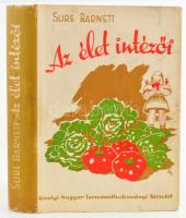 Sure, Barnett: Az élet intézői. Bp., 1940, K. M. Természettudományi Társulat, X+(2)+350 p.+ XVI t. Fekete-fehér fotókkal illusztrálva. Kiadói félvászon-kötés, kissé sérült kiadói papír védőborítóban.