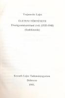 Dr. Trajánovits Lajos: Emlékiratok. Életem története. Pénzügyminisztériumi évek (1935-1948). Történe...