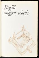 Mikszáth Kálmán: Magyar várak regéi. Bp., 1994, Móra. + Regélő magyar várak. Szerk.: Bujtás Amália. ...