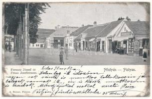 1901 Pöstyén, Piestany, Pistyan; Ferenc József út, Strasser Kávéház, Wilhelms György üzlete. A. Bernas kiadása / street, shops, cafe (EK)