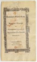 Kölesy Vincze Károly: Nemzeti Plutarkus vagy A' Magyarország' 's vele egyesült Tartományok' Nevezetes Férjfiainak Életleirásaik. Hív forrásokból merítette, 's időszakasz szerént előadta - - . I. köt. Pest, 1815., Trattner János Tamás, 270+4 p.+ 1 (rézmetszetű tábla) t. Papírkötés, restaurált papírkötésben, restaurált lapokkal és táblával, a rézmetszetű tábla a címkép lenne, de azt a 68-69. oldal közé kötötték.