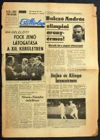 1972 Esti Hírlap XVII. évf. 205. sz., 1972. aug. 31., a címlapon: "Balczó András olimpiai aranyérmes!", szakadásokkal, 8 p.