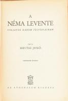 Heltai Jenő: A néma levente. Az előzéklapon a szerző, Heltai Jenő, ill. a Magyar Színház 1936. márc....
