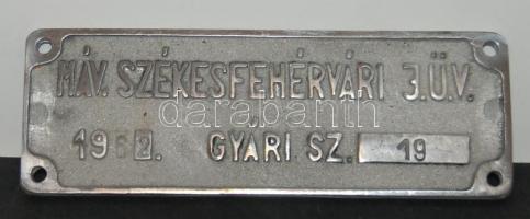 1962 MÁV. Székesfehérvári J.Ü.V. feliratú vasúti járműtábla